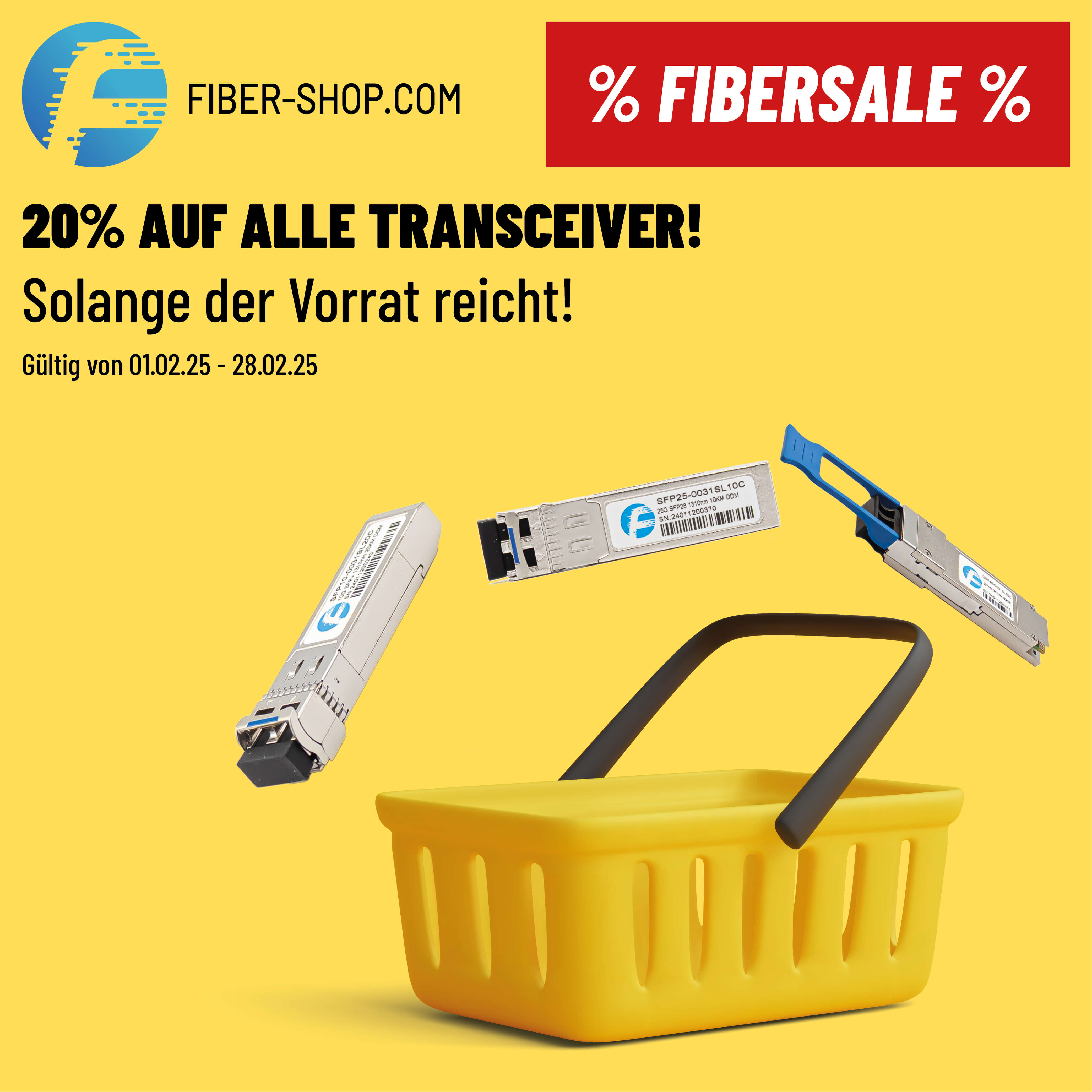 20250106 - FiberSale - Transceiver Februar - 1000x1000 - V2.jpg